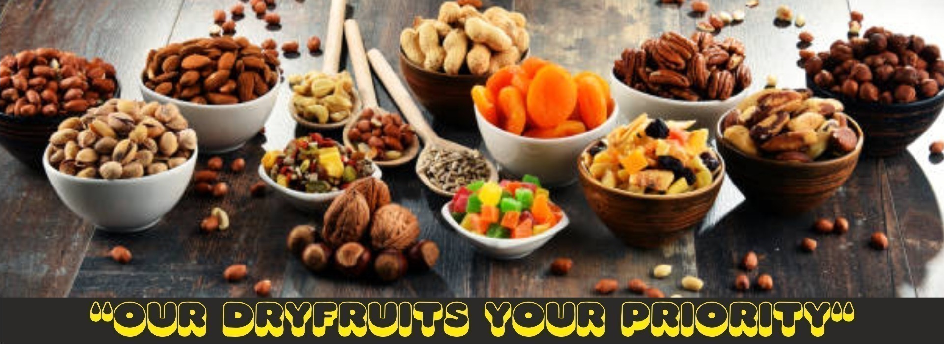 Our dry fruits